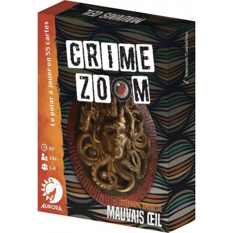 ASMODEE CRIME ZOOM MAUVAIS ŒIL